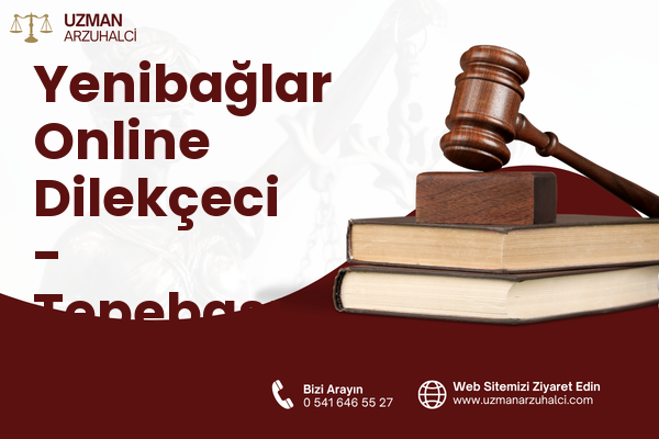 Yenibağlar Online Dilekçeci - Tepebaşı