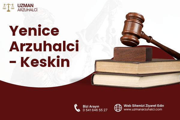 Yenice Arzuhalci - Keskin