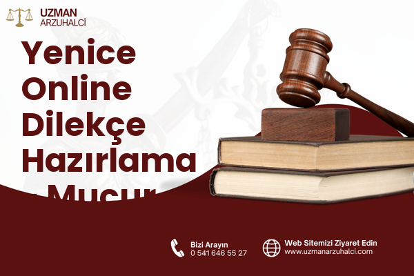 Yenice Online Dilekçe Hazırlama - Mucur