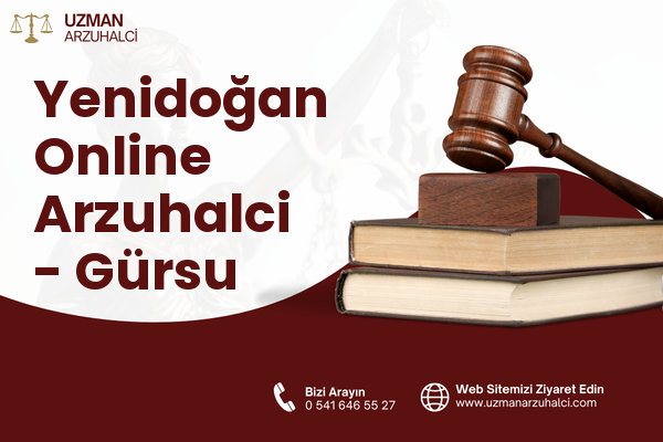 Yenidoğan Online Arzuhalci - Gürsu