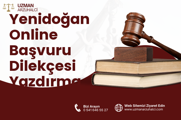 Yenidoğan Online Başvuru Dilekçesi Yazdırma - Mucur