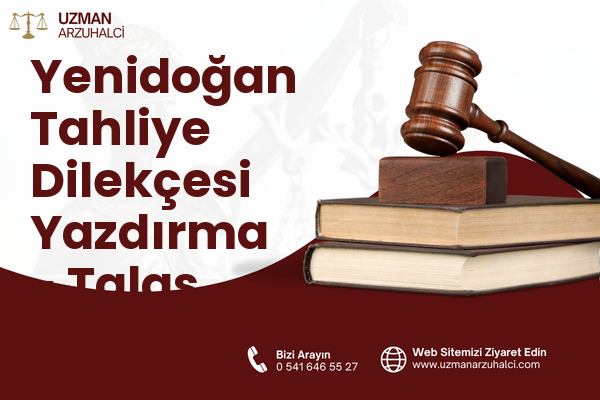 Yenidoğan Tahliye Dilekçesi Yazdırma - Talas