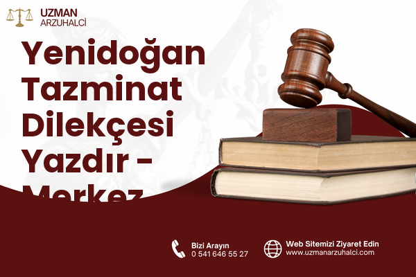 Yenidoğan Tazminat Dilekçesi Yazdır - Merkez