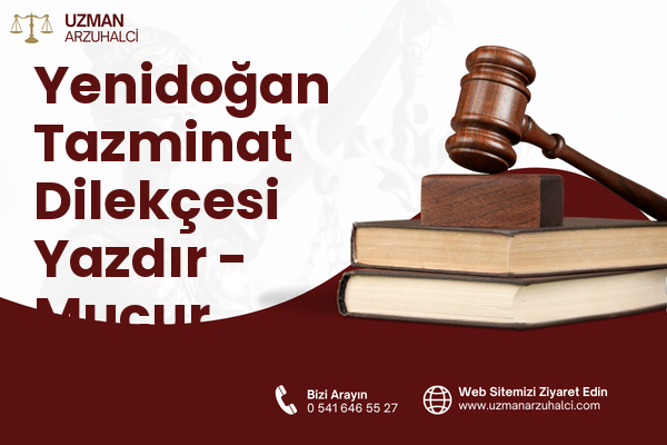 Yenidoğan Tazminat Dilekçesi Yazdır - Mucur
