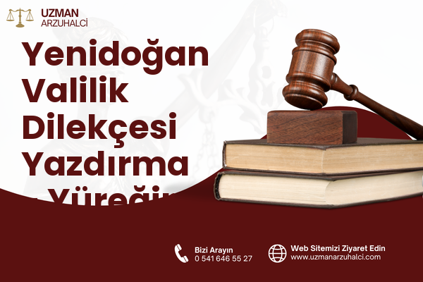 Yenidoğan Valilik Dilekçesi Yazdırma - Yüreğir