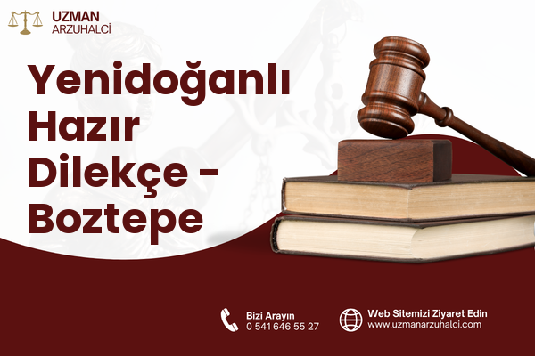 Yenidoğanlı Hazır Dilekçe - Boztepe