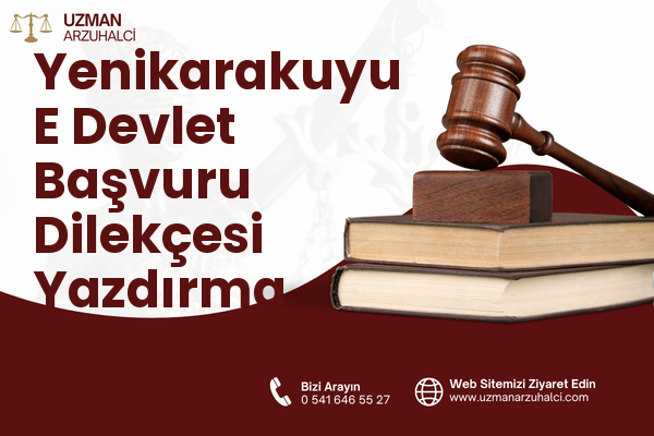 Yenikarakuyu E Devlet Başvuru Dilekçesi Yazdırma - Yatağan