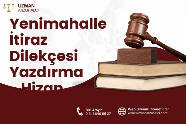 Yenimahalle İtiraz Dilekçesi Yazdırma - Hizan