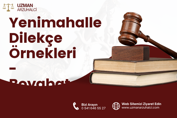 Yenimahalle Dilekçe Örnekleri - Boyabat