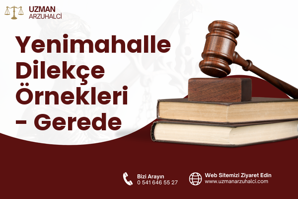 Yenimahalle Dilekçe Örnekleri - Gerede