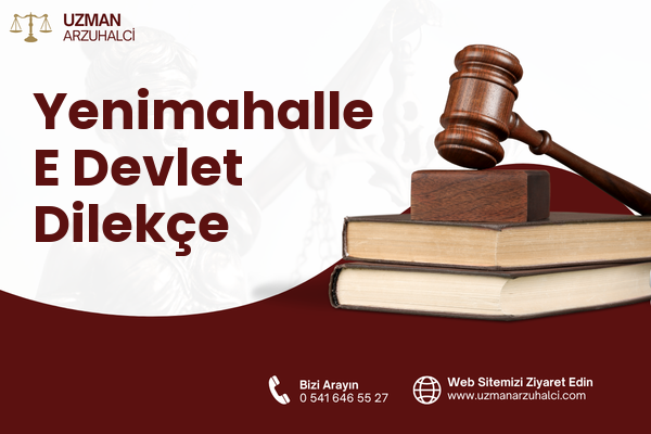 Yenimahalle E Devlet Dilekçe