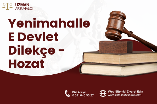 Yenimahalle E Devlet Dilekçe - Hozat