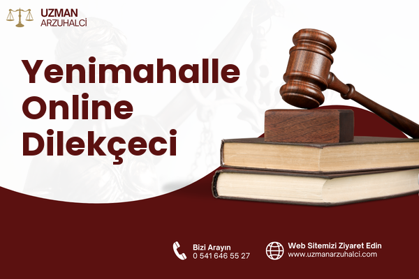Yenimahalle Online Dilekçeci