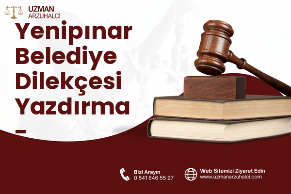 Yenipınar Belediye Dilekçesi Yazdırma - Elmadağ