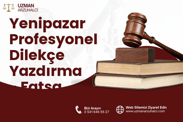 Yenipazar Profesyonel Dilekçe Yazdırma - Fatsa