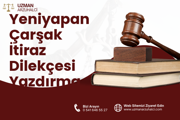 Yeniyapan Çarşak İtiraz Dilekçesi Yazdırma - Balâ