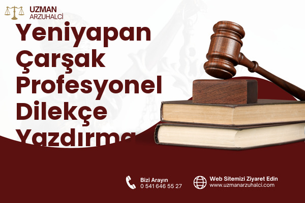 Yeniyapan Çarşak Profesyonel Dilekçe Yazdırma - Balâ