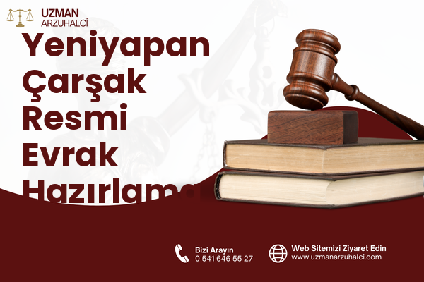 Yeniyapan Çarşak Resmi Evrak Hazırlama - Balâ