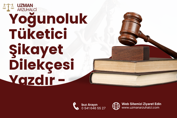 Yoğunoluk Tüketici Şikayet Dilekçesi Yazdır - Samandağ