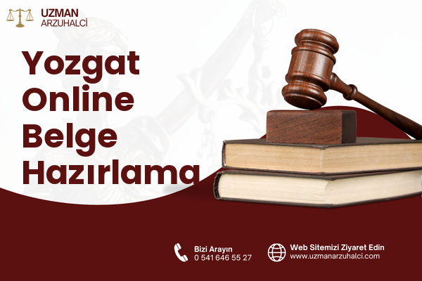 Yozgat Online Belge Hazırlama