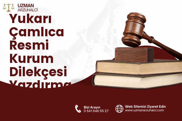 Yukarı Çamlıca Resmi Kurum Dilekçesi Yazdırma - Çamlıhemşin