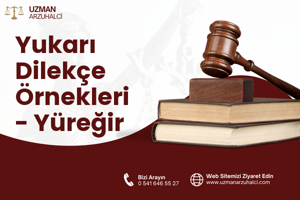 Yukarı Dilekçe Örnekleri - Yüreğir