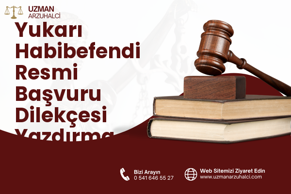 Yukarı Habibefendi Resmi Başvuru Dilekçesi Yazdırma - Yakutiye