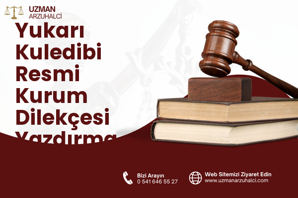 Yukarı Kuledibi Resmi Kurum Dilekçesi Yazdırma - Hopa
