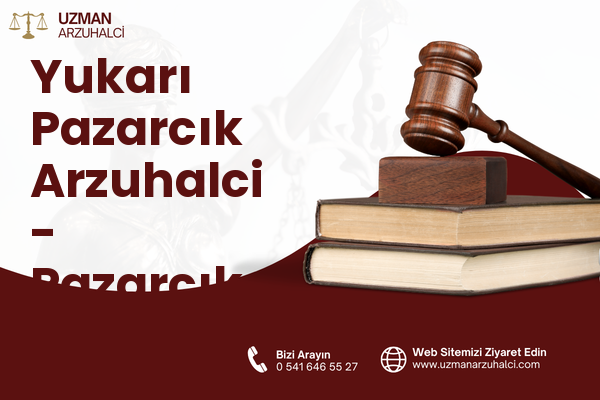 Yukarı Pazarcık Arzuhalci - Pazarcık