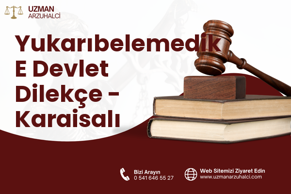 Yukarıbelemedik E Devlet Dilekçe - Karaisalı