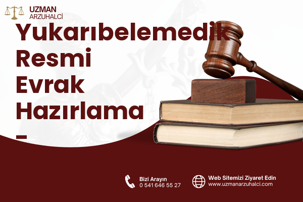 Yukarıbelemedik Resmi Evrak Hazırlama - Karaisalı