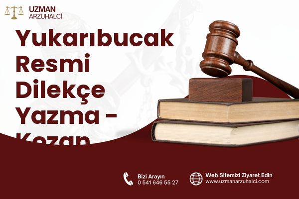Yukarıbucak Resmi Dilekçe Yazma - Kozan