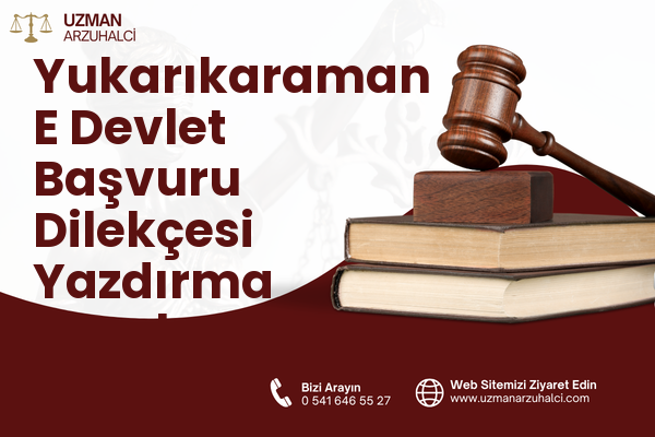 Yukarıkaraman E Devlet Başvuru Dilekçesi Yazdırma - Korkuteli