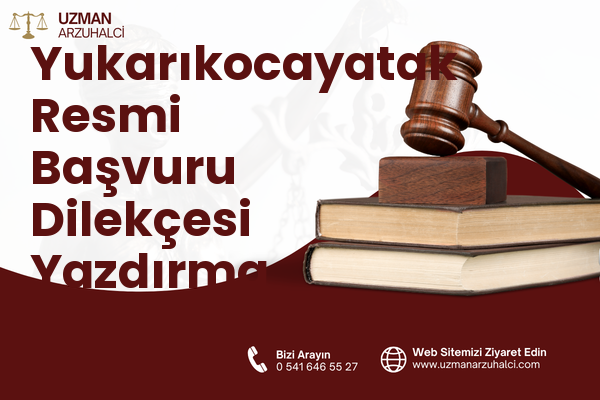 Yukarıkocayatak Resmi Başvuru Dilekçesi Yazdırma - Serik