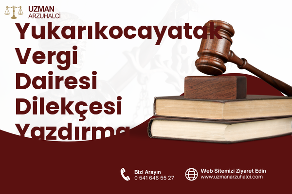 Yukarıkocayatak Vergi Dairesi Dilekçesi Yazdırma - Serik