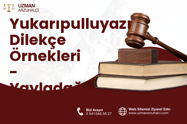 Yukarıpulluyazı Dilekçe Örnekleri - Yayladağı