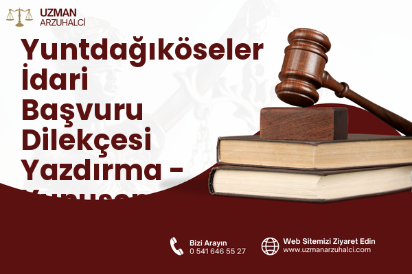 Yuntdağıköseler İdari Başvuru Dilekçesi Yazdırma - Yunusemre