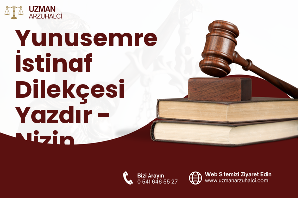 Yunusemre İstinaf Dilekçesi Yazdır - Nizip