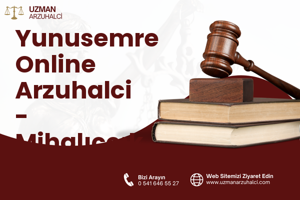 Yunusemre Online Arzuhalci - Mihalıççık