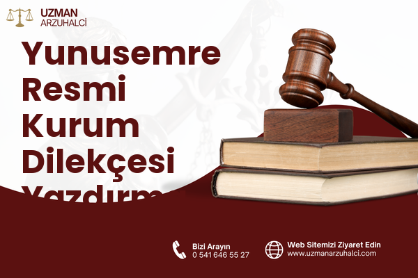 Yunusemre Resmi Kurum Dilekçesi Yazdırma
