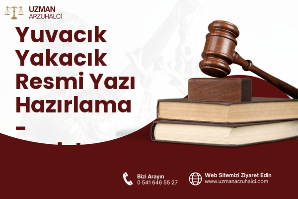 Yuvacık Yakacık Resmi Yazı Hazırlama - Başiskele