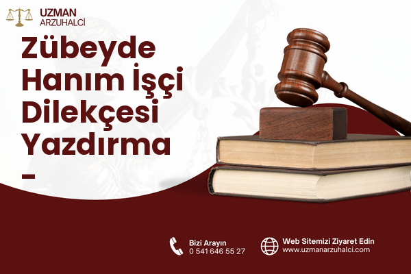 Zübeyde Hanım İşçi Dilekçesi Yazdırma - Karşıyaka
