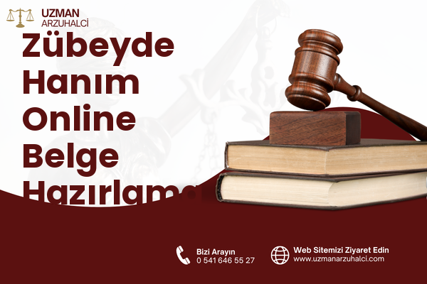 Zübeyde Hanım Online Belge Hazırlama - Ilgaz