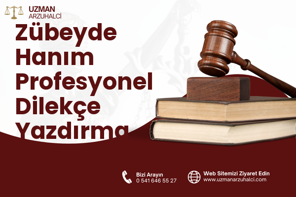 Zübeyde Hanım Profesyonel Dilekçe Yazdırma - Altındağ