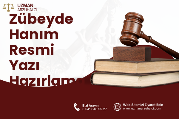 Zübeyde Hanım Resmi Yazı Hazırlama - Ilgaz