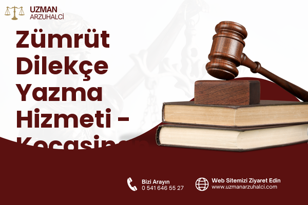 Zümrüt Dilekçe Yazma Hizmeti - Kocasinan