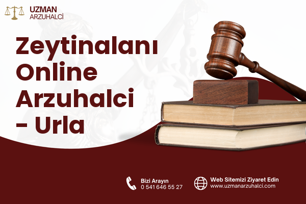 Zeytinalanı Online Arzuhalci - Urla