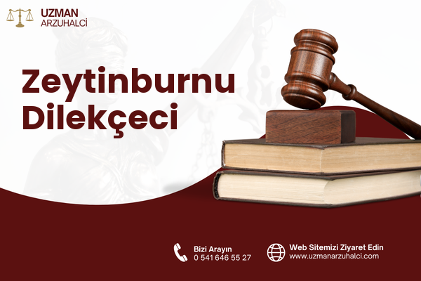 Zeytinburnu Dilekçeci