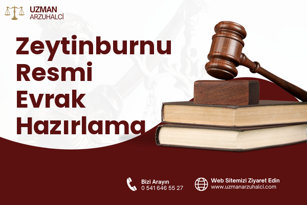 Zeytinburnu Resmi Evrak Hazırlama