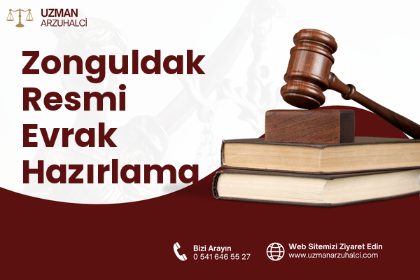 Zonguldak Resmi Evrak Hazırlama